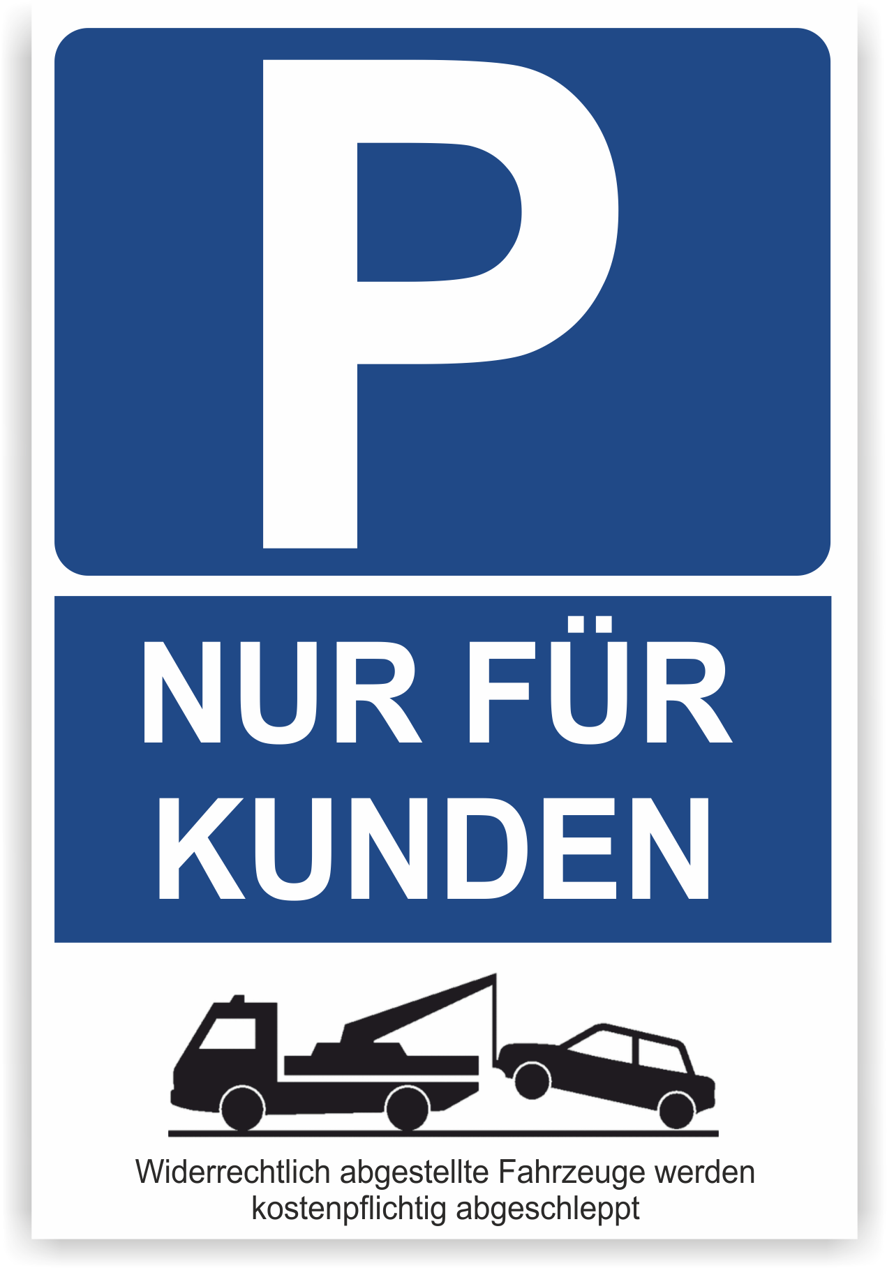 Parkplatzschild Parkplatz nur für Kunden 30 x 20 cm | PVC oder Alu-Verbund Kopie